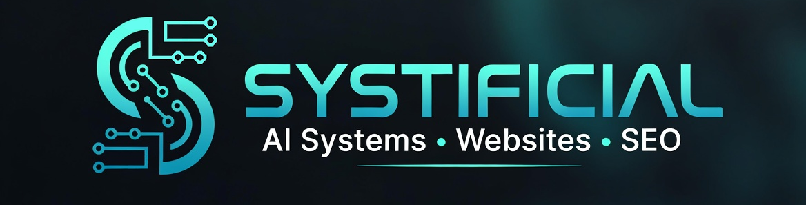 Systificial - AI Systems • Websites • SEO
